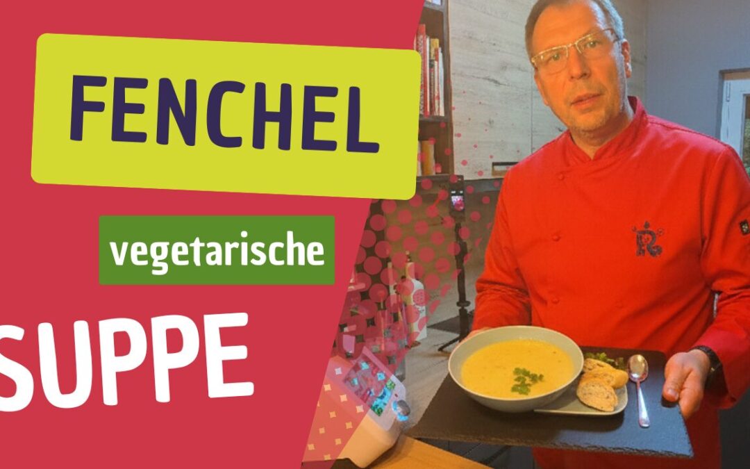 Unterschätztes Gemüse: So wird Fenchel zur besten Suppe!